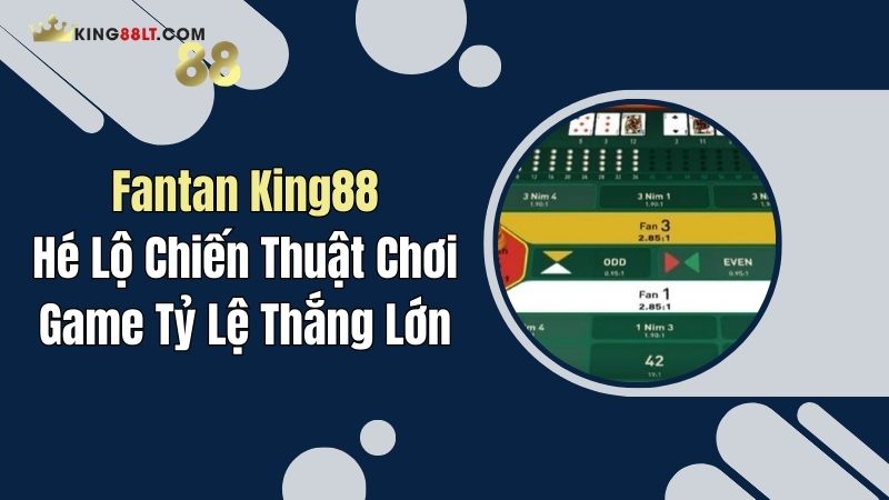 fantan king88