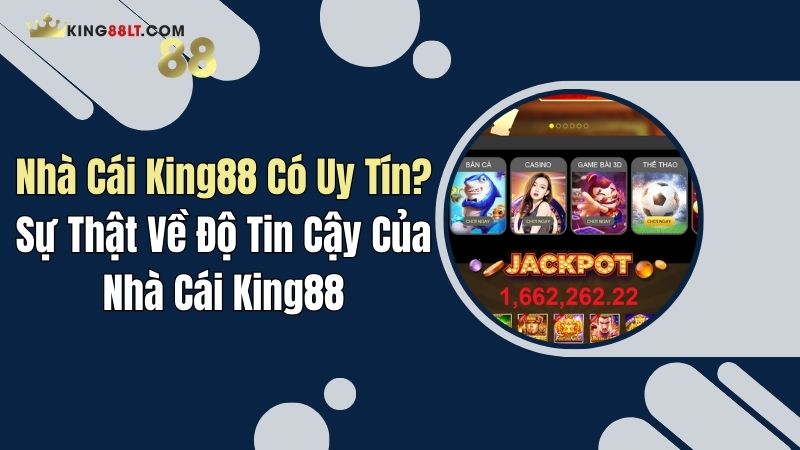 nha cai king88 co uy tin