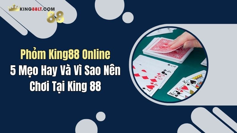 phom king88 online