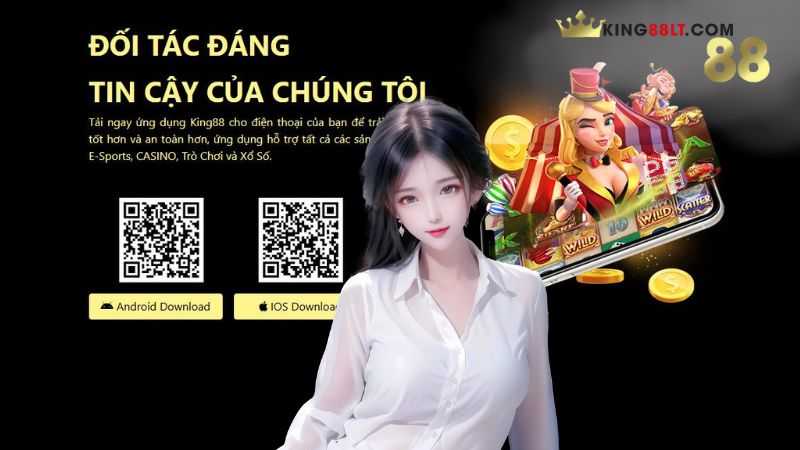 Tải và cài đặt ứng dụng King88 trên điện thoại iOS và Android