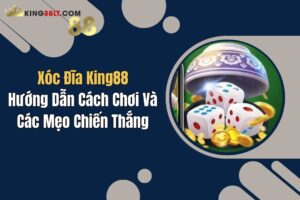 xoc dia king88